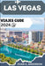Las Vegas Viajes Gude 2024: Descubra lo mejor de Las Vegas: cultura, aventura, maravillas escénicas y tesoros escondidos. by Evan G. Anderson
