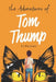 The Adventures of Tom Thump: Book 1 by C. J. Duncan