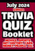 Trivia Quiz Booklet: : July 2024 Edition by Elliot Carruthers
