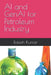 AI and GenAI for Petroleum Industry by Rakesh Kumar