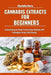 Cannabis Extracts for Beginners: A Comprehensive Guide To Extraction Methods, DIY Techniques, Usage, And Storage by Charlotte Harry