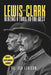 Lewis and Clark: Blazing a Trail to the West by Leo Lexicon
