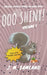 Ooo Shiny! Volume 1 (Clean) by Jamie M. Samland