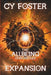 The Allbeing Chronicles: Expansion by Cy Foster