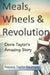 Meals, Wheels & Revolution: Doris Taylor's Amazing Story by Nayano Taylor-Neumann