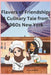 Flavors of Friendship: A Culinary Tale from 1960s New York: "From Kitchens to Culture: 1960s New York's Culinary Tale" by Richard Smith