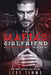 The Mafia's Girlfriend by Lexy Timms