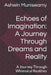 Echoes of Imagination: A Journey Through Dreams and Reality: A Journey Through Whimsical Realities by Ashwin Muniswamy