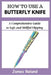How to Use a Butterfly Knife: A Comprehensive Guide to Safe and Skillful Flipping by James Roland