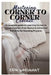 Mastering Corner to Corner Crochet: A complete guide to Learning Corner to Corner Crochet, from Basics to Advanced Patterns for Stunning Projects by Erin Whisnant