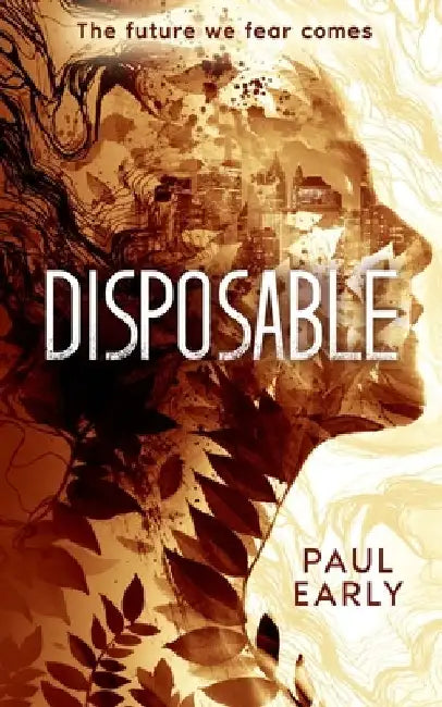 Disposable by Paul Early