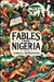 Fables from Nigeria by Samuel Denhartog