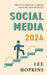 Social media 2024 by Lee Hopkins