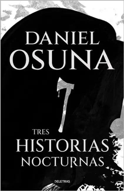Tres historias nocturnas by Osuna, Daniel