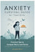 Anxiety Survival Guide for Teen Girls: Practical Tips to Conquer Worry and Thrive by Melisande Newton