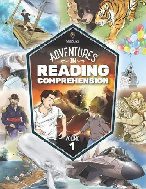 Adventures in Reading Comprehension: Volume 1: Skills: Main Idea & Details, Sequencing, Vocabulary Building by Creative Classroom Solutions