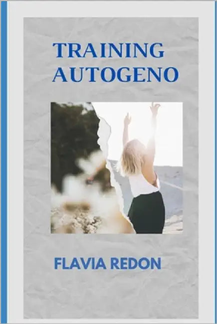 Training Autogeno by Redon, Flavia