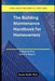 The Building Maintenance Handbook for Homeowners: A Step-by-Step Guide to Repairs by Steven Smith