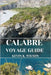 Calabre Voyage Guide by Wilson, Kevin K.