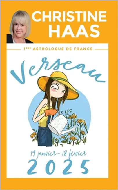 Verseau 2025: Du 19 janvier au 18 février by Haas, Christine