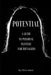 Potential: A Guide to Personal Mastery for Teenagers by Chris Dessi
