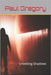 Unveiling shadows: Serial Killers: Crimes you may not have heard of by Barrow, Dale