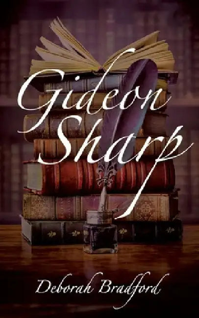 Gideon Sharp by Deborah Bradford