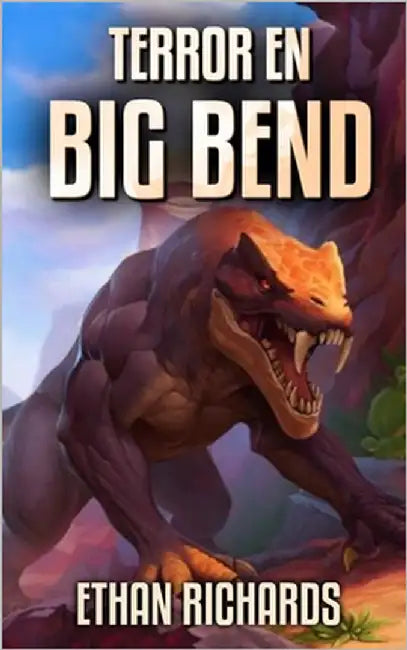 Terror En Big Bend by Párraga, José