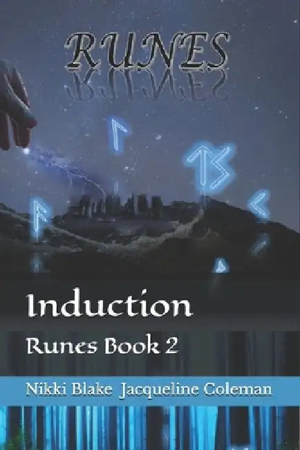 Induction: Runes Book 2 by Jacqueline Coleman