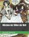 Märchen der Völker der Welt by Slawytsch, Alexandr