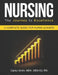 Nursing: The Journey To Excellence: A Complete Guide For Nurse Leaders by Carlos Gerald Smith
