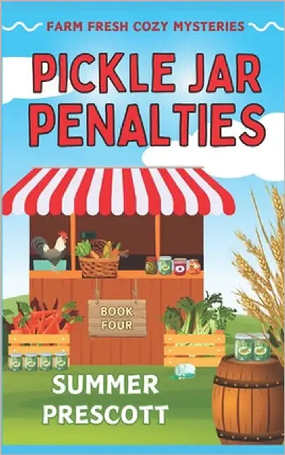 Pickle Jar Penalties by Prescott, Summer