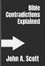 Bible Contradictions Explained by David Shaw