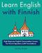 Learn English with Finnish: High-Beginner English Conversation lessons for Finnish Speakers (with Translations) by Jackie Bolen