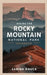 Hiking the Rocky Mountain National Park Colorado by Sarina Hauck