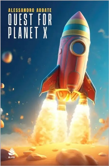 Quest for Planet X by Abbate, Alessandro