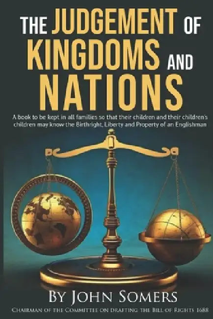 The Judgment of Kingdoms and Nations by John Somers