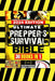 Ultimate Prepper's Survival Bible: [30 In 1] The New Health, Safety and Environmental (HSE) Worst-Case Scenario Survival Guide, Life-Saving Strategies by Jackson W. Everhart