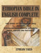 Ethiopian Bible in English Complete: Lost Books of the Ethiopian Bible Including Missing Deuterocanonical Apocrypha Enoch, Jubilees and Maccabees. by Ephraim Yared