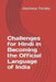 Challenges for Hindi in Becoming the Official Language of India: Whether Judiciary of India independent anymore by Jiteshwar Kumar Pandey