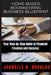 Home-Based Bookkeeping Business Blueprint: Your Step-by-Step Guide to Financial Freedom and Success by Jeanelle K. Douglas