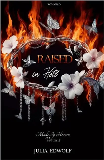 Raised In Hell by Edwolf, Julia