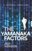 The Yamanaka Factors: A Thriller by Jed Henson