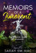 Memoirs of a Limerent: the indelible marks of obsession by Sarah Km Mac