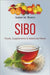 SIBO. Foods, Supplements & Medicinal Plants. by Veretennikova, Valeria