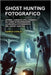 Ghost Hunting Fotografico by Cataldi, Daniele