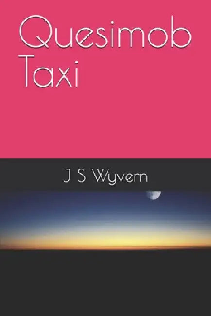 Quesimob Taxi by J. S. Wyvern