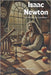 Isaac Newton: Der Meister der Gravitation by Brémond, Paul