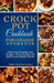 Crockpot Cookbook for College Students: Time-Saving Slow Cooker Recipes: Easy, Healthy, and Budget-Friendly Meals for Busy Lives by Juliet Micheal James