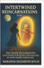 Intertwined Reincarnations: Part 3: "The Inner Reclamation: Cultivating Wholeness and healing in Your Inner Landscape" by Publishing, Mels-Gaufi